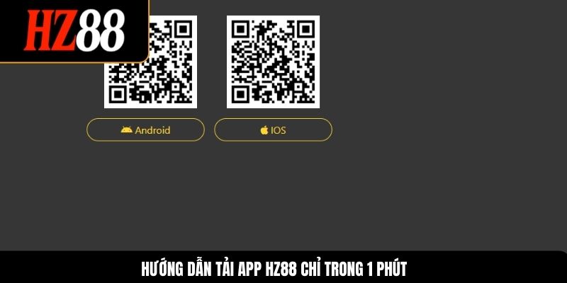 Hướng dẫn tải app HZ88 chỉ trong 1 phút