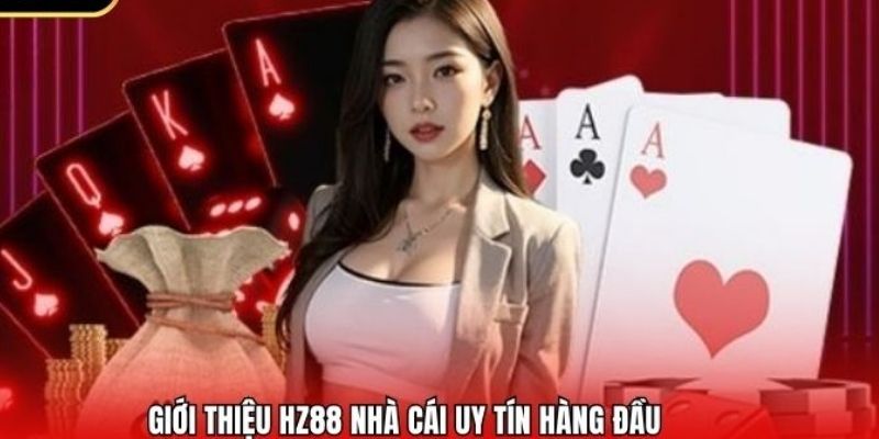 HZ88 là trang cá cược bóng đá hàng đầu